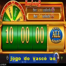 jogo do vasco ao vivo hd